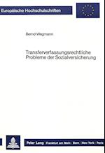 Transferverfassungsrechtliche Probleme Der Sozialversicherung