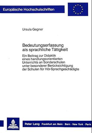 Bedeutungserfassung ALS Sprachliche Taetigkeit