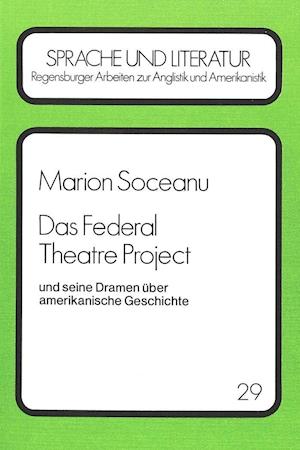 Das Federal Theatre Project