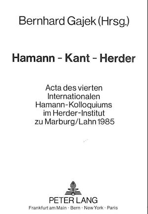 Hamann - Kant - Herder