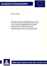 Erfassung Und Besteuerung Von Leistungsbeziehungen Zwischen International Verbundenen Unternehmen