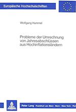 Probleme Der Umrechnung Von Jahresabschluessen Aus Hochinflationslaendern