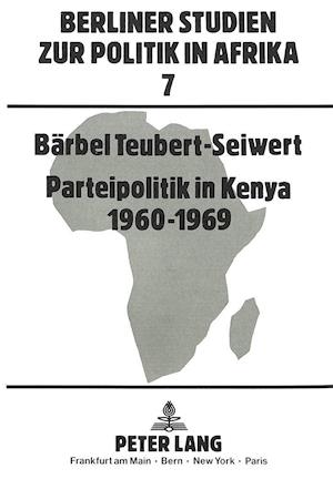 Parteipolitik in Kenya. 1960-1969