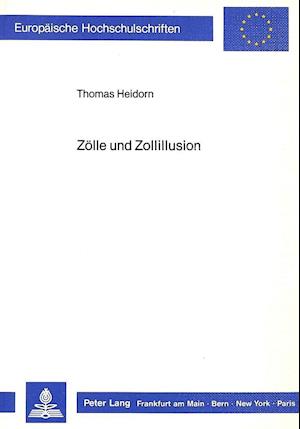 Zoelle Und Zollillusion