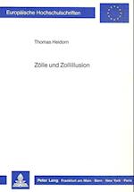 Zoelle Und Zollillusion