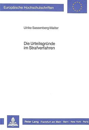 Die Urteilsgruende Im Strafverfahren