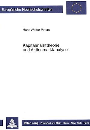 Kapitalmarkttheorie Und Aktienmarktanalyse