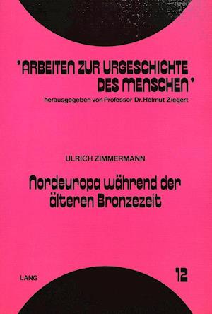 Nordeuropa Waehrend Der Aelteren Bronzezeit