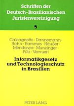 Informatikgesetz Und Technologieschutz in Brasilien