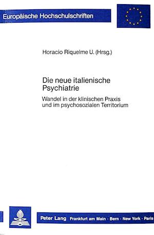 Die Neue Italienische Psychiatrie