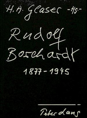 Rudolf Borchardt 1877-1945