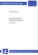 Der Literarische Rezeptionsprozess