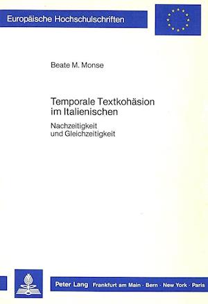 Temporale Textkohaesion Im Italienischen