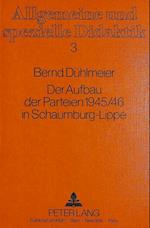 Der Aufbau Der Parteien 1945/46 in Schaumburg-Lippe
