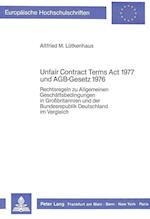 Unfair Contract Terms ACT 1977 Und Agb-Gesetz 1976