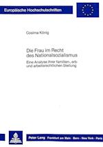 Die Frau Im Recht Des Nationalsozialismus