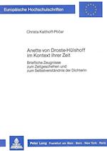 Annette Von Droste-Huelshoff Im Kontext Ihrer Zeit