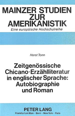 Zeitgenoessische Chicano-Erzaehlliteratur in Englischer Sprache