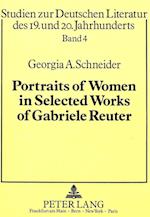 Portraits of Women in Selected Works of Gabriele Reuter