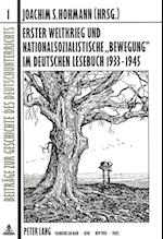Erster Weltkrieg Und Nationalsozialistische -Bewegung- Im Deutschen Lesebuch 1933-1945