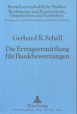 Die Ertragsermittlung Fuer Bankbewertungen