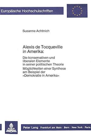 Alexis de Tocqueville in Amerika