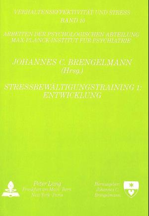 Stressbewaeltigungstraining 1: Entwicklung