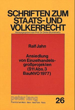 Ansiedlung Von Einzelhandelsgrossprojekten ( 11 ABS. 3 Baunvo 1977)