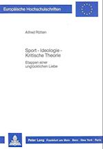 Sport - Ideologie - Kritische Theorie