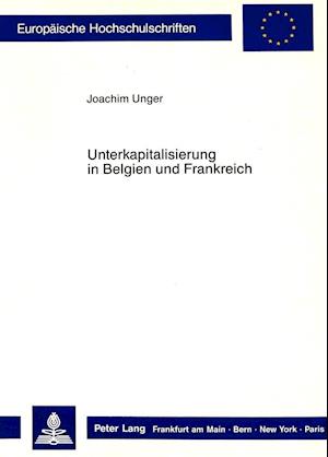 Unterkapitalisierung in Belgien Und Frankreich