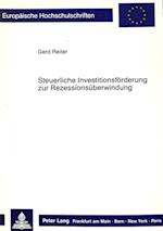 Steuerliche Investitionsfoerderung Zur Rezessionsueberwindung