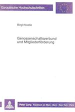 Genossenschaftsverbund Und Mitgliederfoerderung