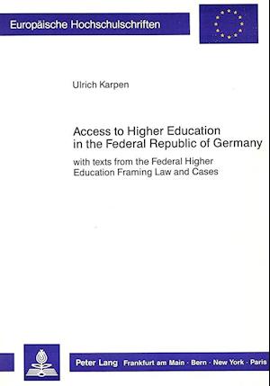 Access to Higher Education in the Federal Republic of Germany