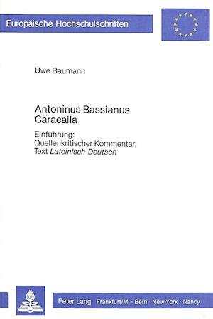 Antoninus Bassianus Caracalla