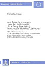 Intra-Group Arrangements Under Articles 85 and 86 of the Treaty Establishing the European Economic Community