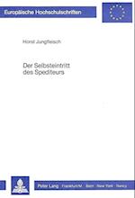 Der Selbsteintritt Des Spediteurs