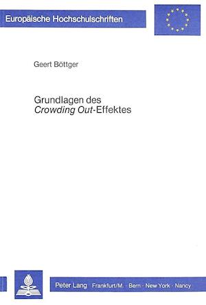 Grundlagen Des Crowding Out-Effektes