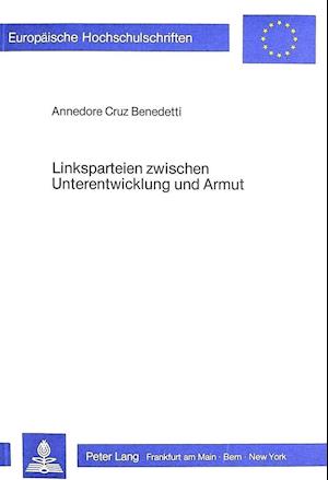 Linksparteien Zwischen Unterentwicklung Und Armut