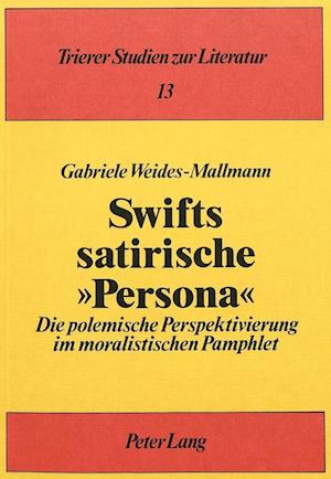 Swifts Satirische Persona