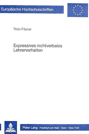 Expressives Nichtverbales Lehrerverhalten