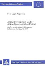 A New Development Model - A New Communication Policy?