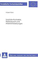 Implizite Kontrakte, Risikotausch Und Arbeitsfreisetzungen