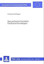 Das Politische Feuilleton Ferdinand Kuernbergers