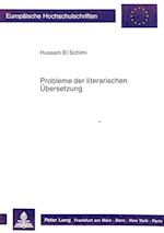 Probleme Der Literarischen Uebersetzung