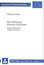 Der Hoffnung Kleines Orchester