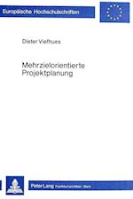 Mehrzielorientierte Projektplanung