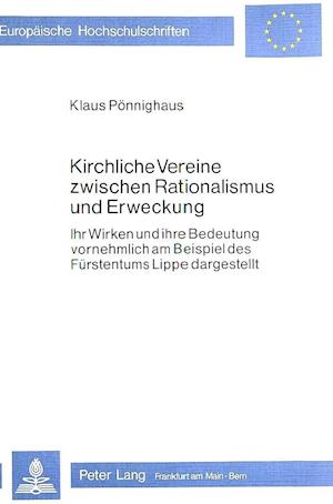 Kirchliche Vereine Zwischen Rationalismus Und Erweckung