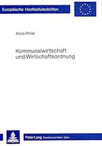 Kommunalwirtschaft Und Wirtschaftsordnung