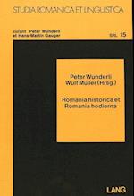 Romania Historica Et Romania Hodierna