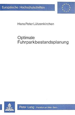 Optimale Fuhrparkbestandsplanung